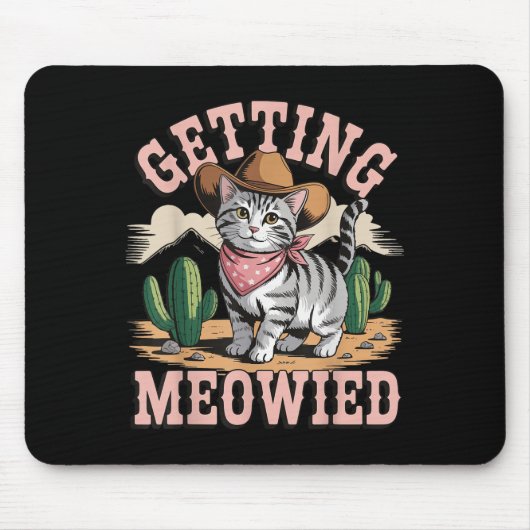 Getting Meowied Bachelorette Mousepad (Vorne)