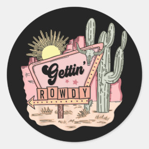 Getting Rowdy Bach Crew Desert Bachelorette Bride Runder Aufkleber