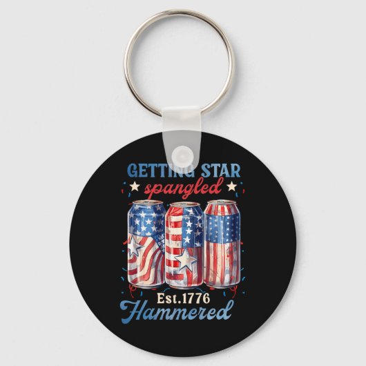 Getting Star Spangled Hammered Funny America Schlüsselanhänger (Vorderseite)