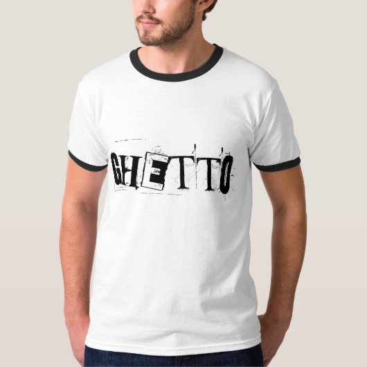 Getto T-Shirt (Vorderseite)