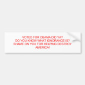 GEWÄHLT FÜR OBAMA TAT YA? WISSEN SIE, WELCHES AUTOAUFKLEBER (Vorne)