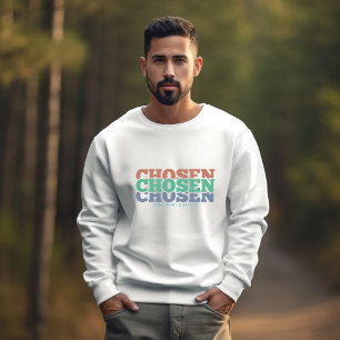 Gewählt - Jeremiah 1:5 Sweatshirt