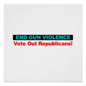 Gewalt beenden - Republikaner abstimmen Poster (Vorderseite)