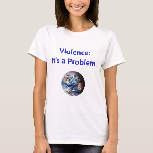 Gewalt - ihr Problem T-Shirt (Vorderseite)