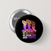 Gewalt im Brustkrebs Button (Vorne & Hinten)