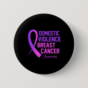 Gewalt und Brustkrebs Button