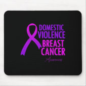 Gewalt und Brustkrebs Mousepad (Vorne)