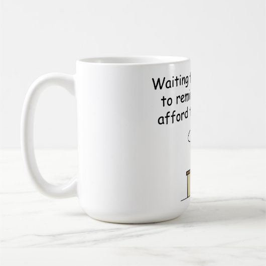 Gewartet für den Kaffee Kaffeetasse (Links)