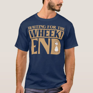 Gewartet für die Guinea von Schweinefleisch am End T-Shirt