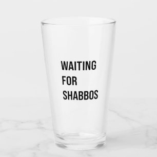 Gewartet für Shabbos Hanukkah Jüdischer Funny Glas