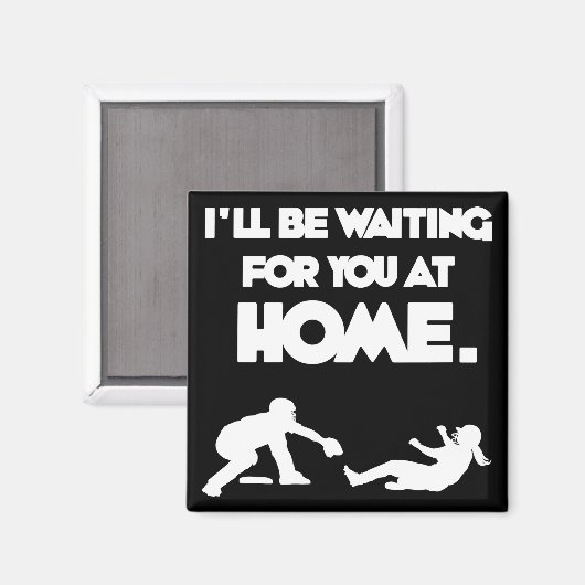 Gewartet für Sie Magnet (Vorderseite/Rückseite)