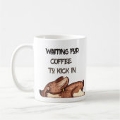 Gewartet Kaffee | Funny Mug Kaffeetasse (Links)