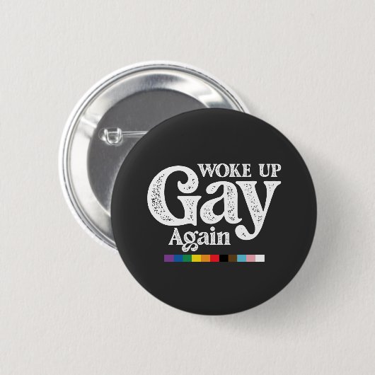 Geweckt Gay wieder unterstützen LGBT Prix Button (Vorne & Hinten)