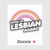Geweckt Lesbian wieder Aufkleber (Blatt)