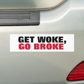 Geweckt, los Broke Boycott the Extreme Ansichten Autoaufkleber (Auf Auto)