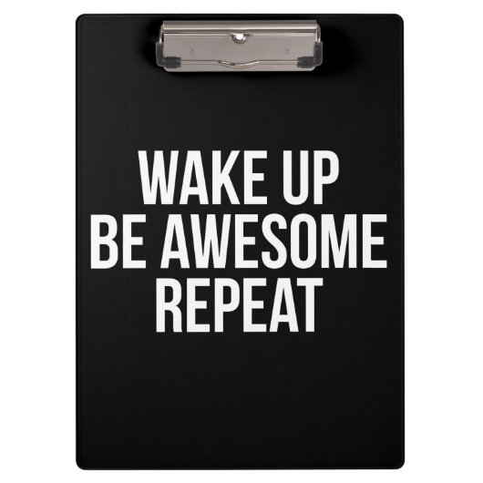 Geweckt, Phantastisch sein, wiederholen - Inspirat Klemmbrett (Vorderseite)