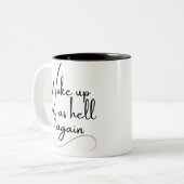 Geweckt sexy wie hell wieder zweifarbige tasse (Vorderseite Links)