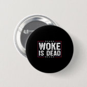 Geweckt Slogan Funny Funny Meme Zitat für Sar Button (Vorne & Hinten)