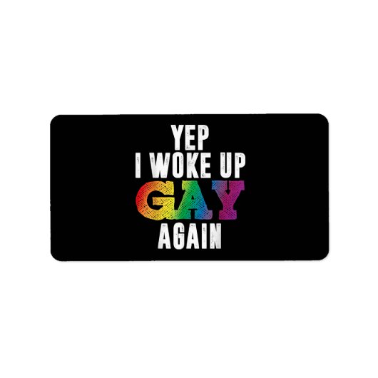 Geweckt Up Gay - Pride Rainbow Que Gay CSD Party L Adressaufkleber (Vorne)