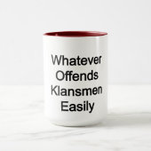 GEWECKT: Was auch immer klansmen Menschen leicht b Tasse (Zentrum)