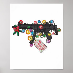 Gewehr Jetzt habe ich ein Maschinengewehr Ho-ho-ho Poster