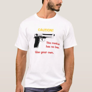Gewehr-Vorsicht-T - Shirt