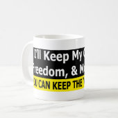 Gewehre, Freiheit und Geld Kaffeetasse (Vorderseite Links)