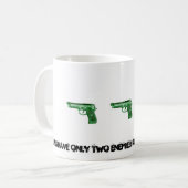 GEWEHRE HABEN 2 FEINDE! KAFFEETASSE (Vorderseite Links)