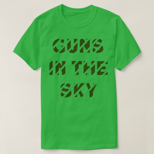 Gewehre im Himmel T-Shirt (Design vorne)