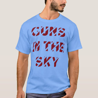 Gewehre in der Himmelsburgund T-Shirt