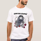 Gewehre oder Blume, Blütenschüttelkugel T-Shirt (Vorderseite)