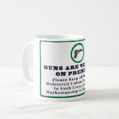 Gewehre sind auf Voraussetzungs-Zeichen willkommen Kaffeetasse (Vorderseite Links)