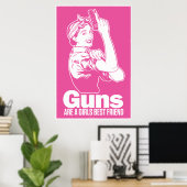 Gewehre sind das beste Freund-Poster eines Mädchen Poster (Heimbüro)