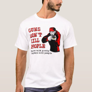 Gewehre töten die Leute nicht mit einem lustigen H T-Shirt