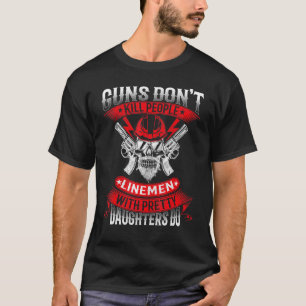 Gewehre töten Menschen in Linemen nicht mit Hübsch T-Shirt