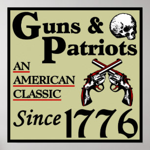 Gewehre u. Patrioten! Poster