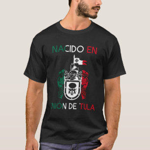 Gewerkschaft De Tula Jalisco Estado De Mexico Escu T-Shirt
