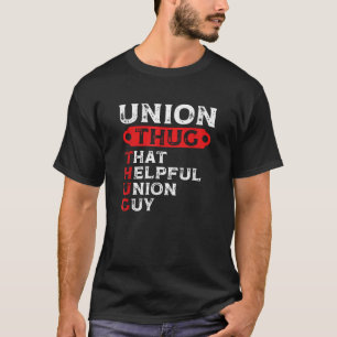 Gewerkschaft, die hilfreiche Gewerkschaft Typ am A T-Shirt