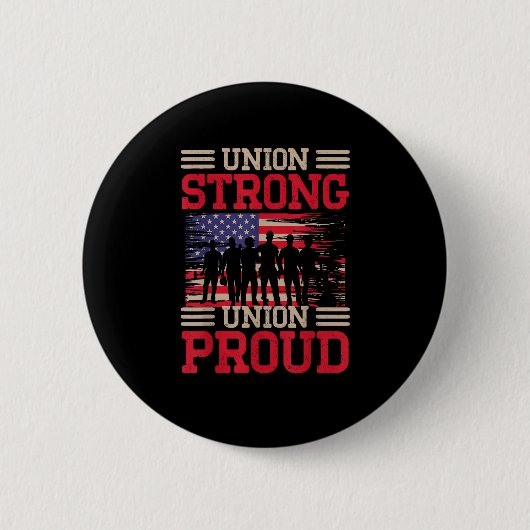 Gewerkschaft Laborer Gewerkschaft Strong Labour Ge Button (Vorderseite)