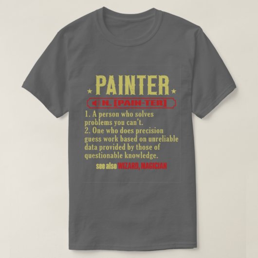 Gewerkschaft Painter House Painter2 T-Shirt (Design vorne)