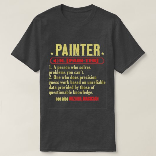 Gewerkschaft Painter House Painter2 T-Shirt (Design vorne)