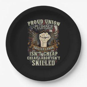 Gewerkschaft Plumber Shirt Proud qualifizierte Arb Pappteller