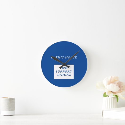 Gewerkschaft Slogan Runde Wanduhr (Zuhause)