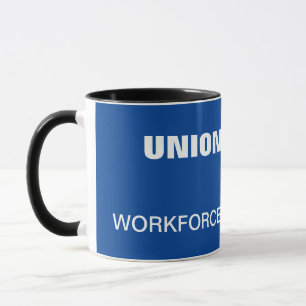 Gewerkschaft Slogan Tasse