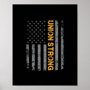 Gewerkschaft stark mit amerikanischer Flaggenklass Poster