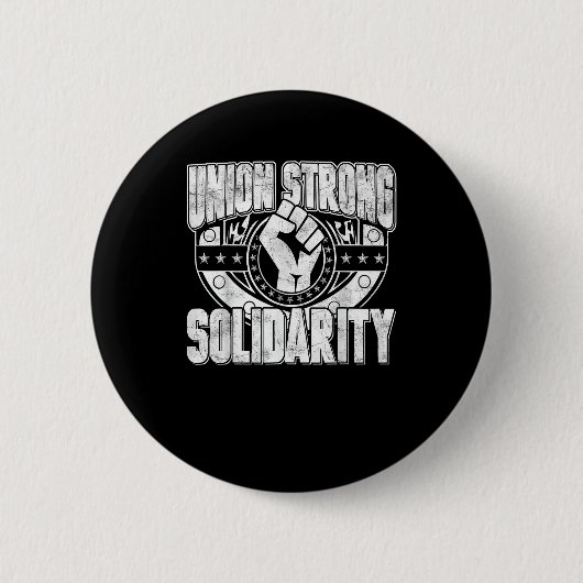 Gewerkschaft Starke Solidarität Button (Vorderseite)