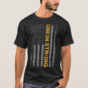 Gewerkschaft Starker T - Shirt mit American Flag G
