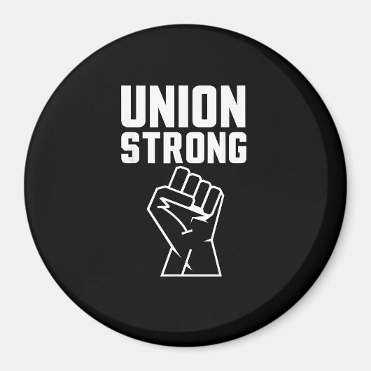 Gewerkschaft stolz Gewerkschaft starke Solidarität Magnet (Vorne)