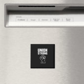 Gewerkschaft stolz Gewerkschaft starke Solidarität Magnet (In Situ (Geschirrspüler))