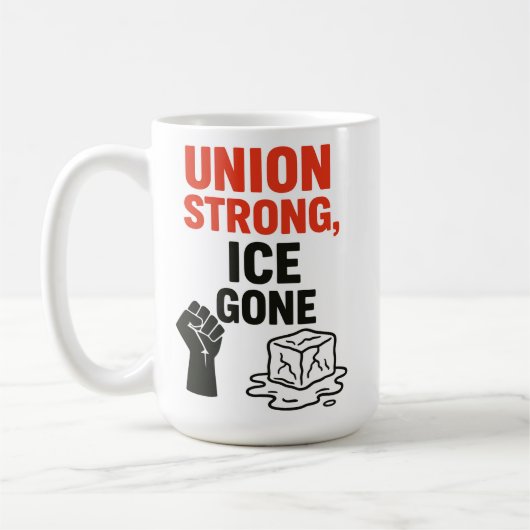 Gewerkschaft Strong, ICE Gone ... Einwanderungspro Kaffeetasse (Links)